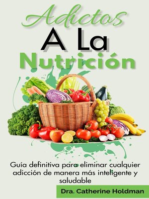 Adictos a La Nutrición - ebook